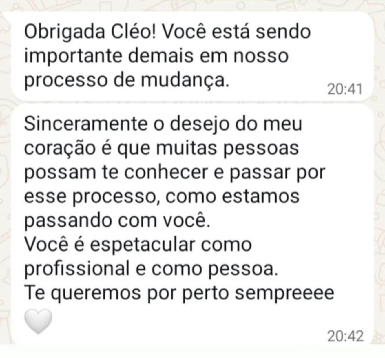 Depoimento real de cliente: Você está sendo importante demais no nosso processo de mudança.